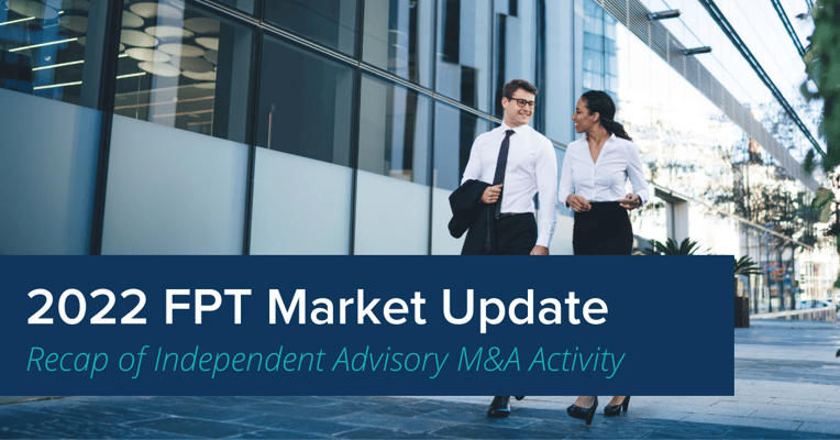 Recap of the FPT 2022 M&A Market Update