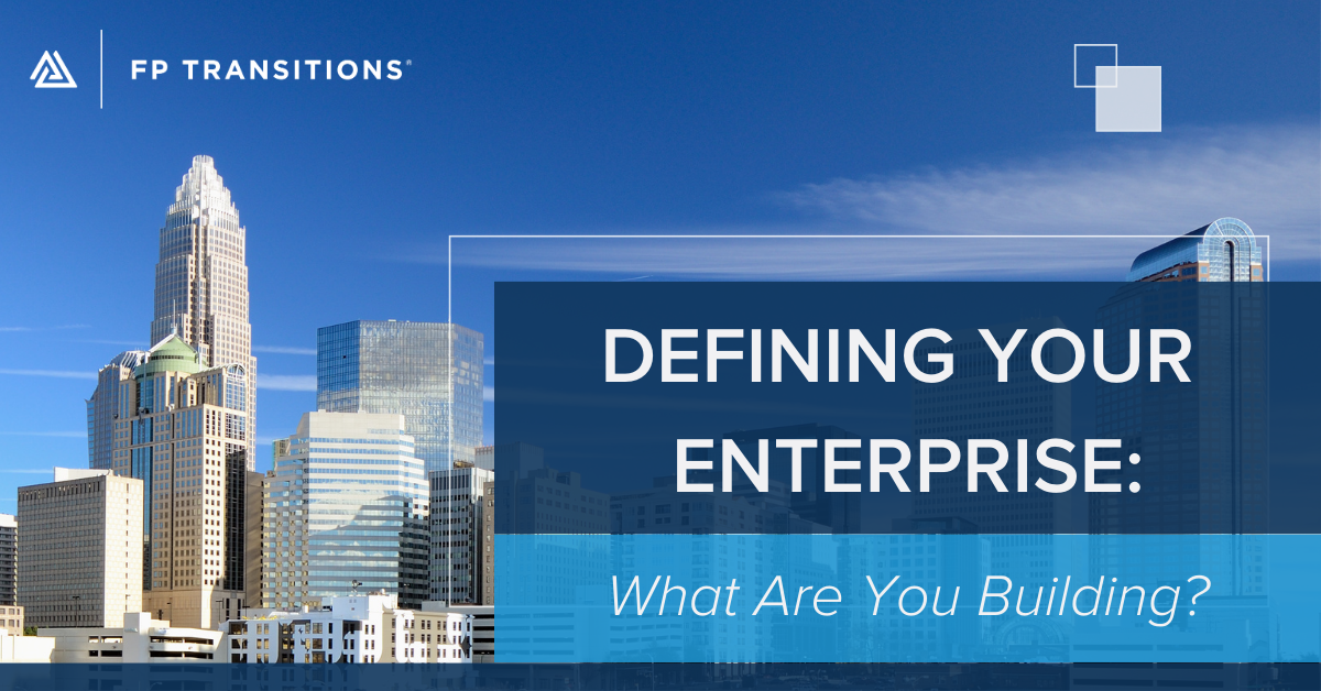 Blog - Defining Your Enterprise What are you building (Refresh Banner) 