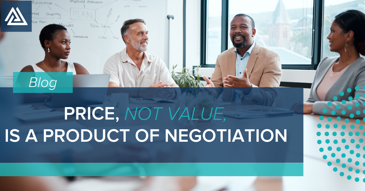 Blog Banner - Price, Not Value, is a Product of Negotiation