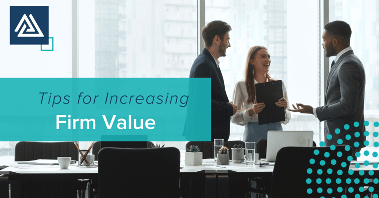 Tips for Increasing Firm Value