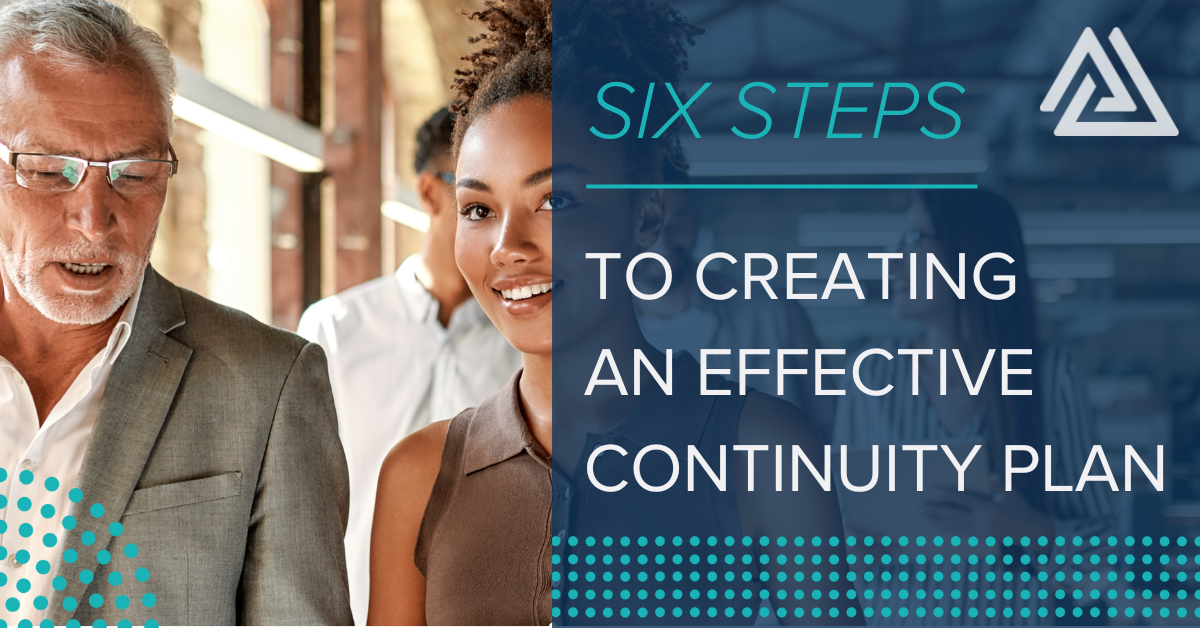 Blog Banner - Six Steps to Creating An Effective Continuity Plan