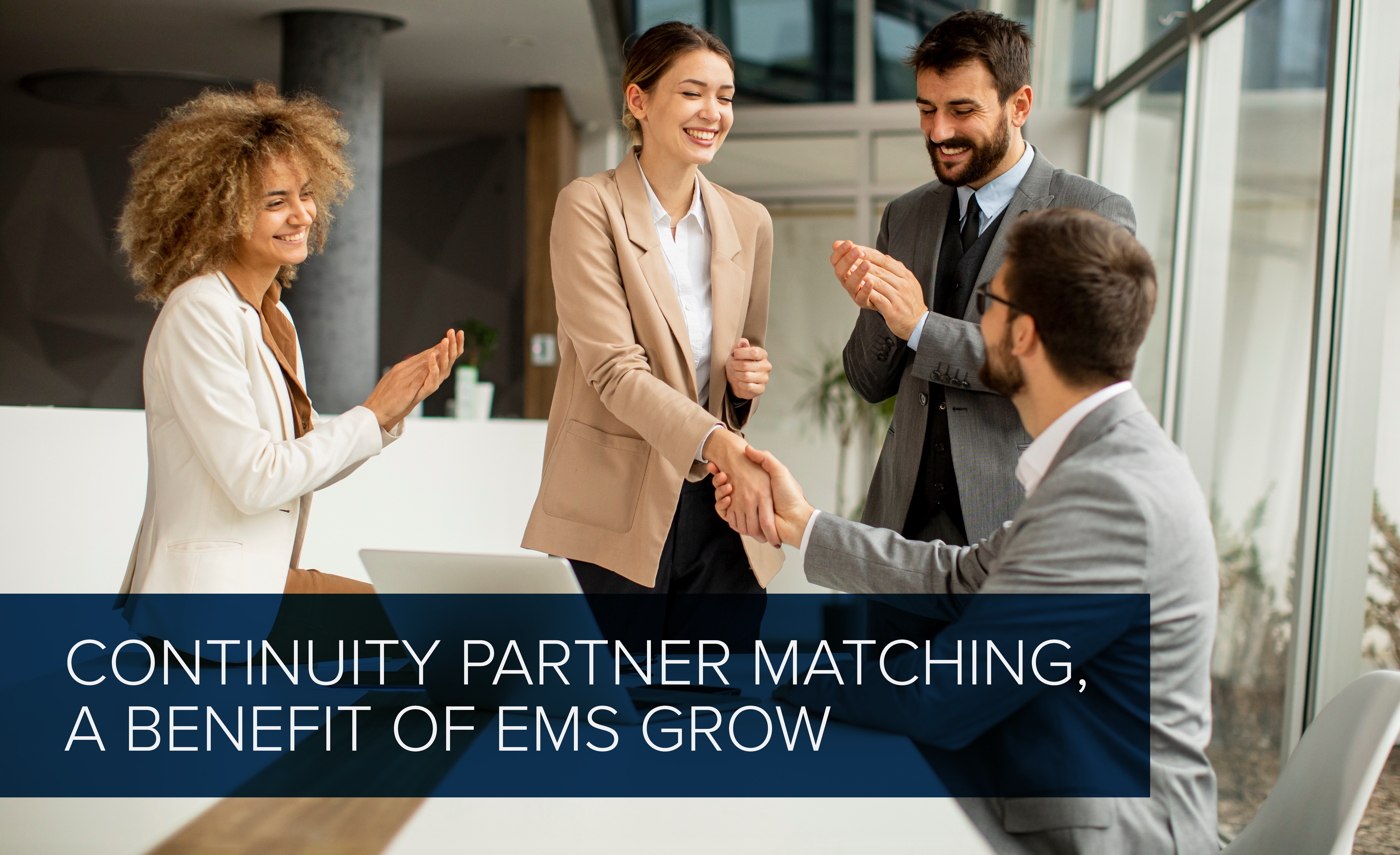 Continuity Partner Matching, a Benefit of EMS Grow Blog Image 2-01